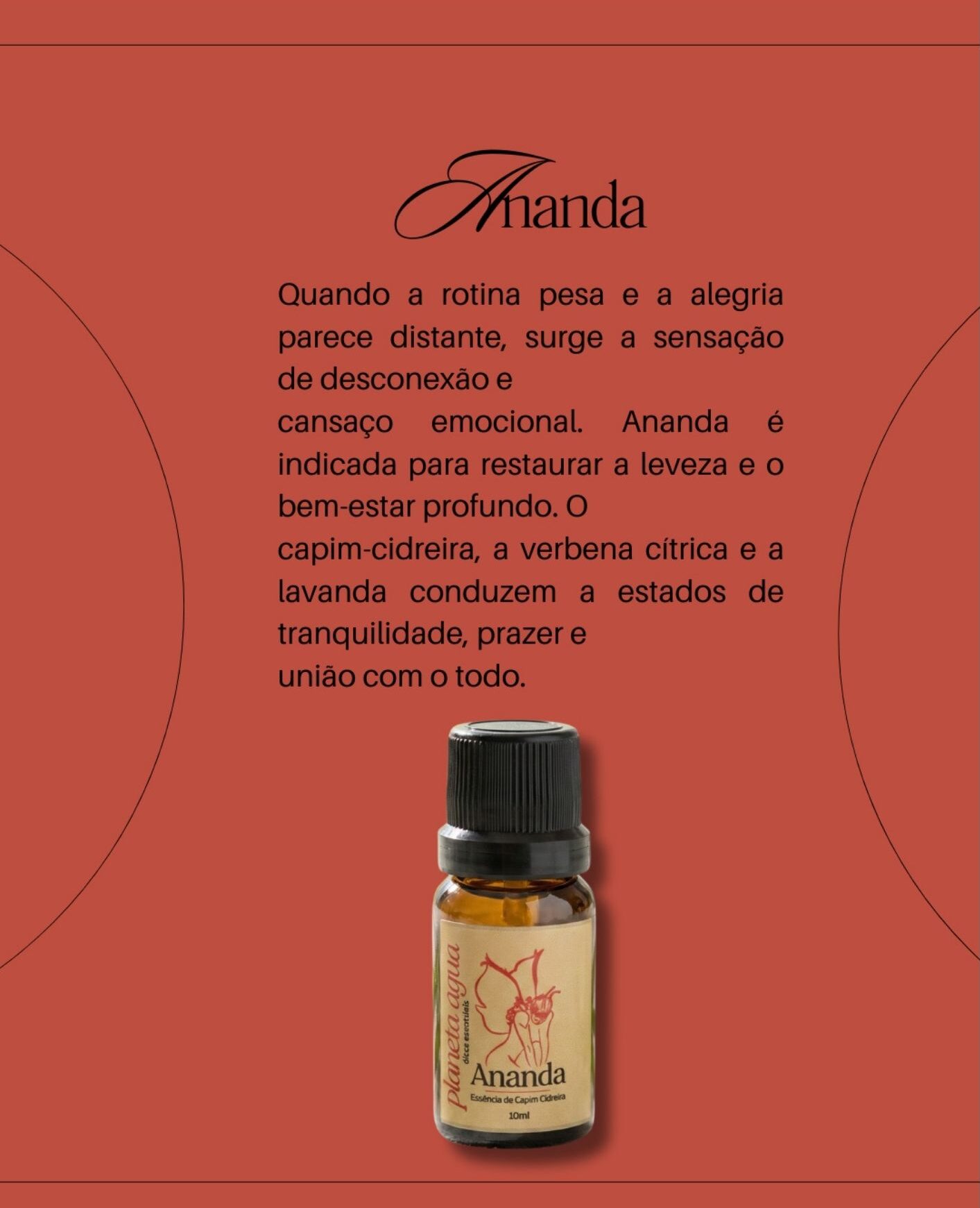 ANANDA - Essência de Capim Cidreira ananda essência de capim cidreira